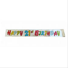 "Happy 21st Birthday" Foil Banner