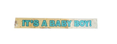 " Its a Baby Boy" Foil Banner